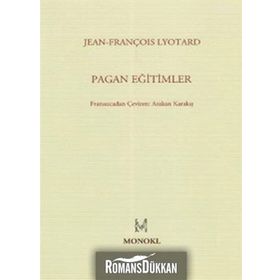 PAGAN EĞİTİMLER - JEAN FRANÇOİS LYOTARD