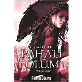PAHALI ÖLÜM - LIA HABEL