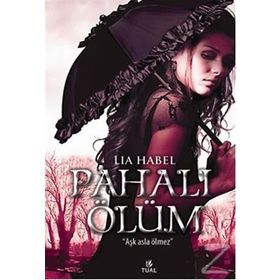 PAHALI ÖLÜM - LIA HABEL