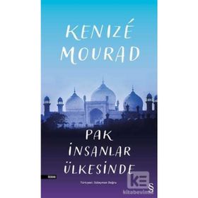 Pak İnsanlar Ülkesinde KMourad Everest Yayınları