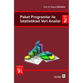 Paket Programlar ile İstatistiksel Veri Analizi Cilt 2 - Kazım Özdamar
