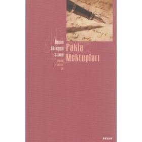 PAKIA MEKTUPLARI - İHSAN SÜREYYA SIRMA