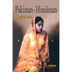 PAKISTAN HINDISTAN ÖYKÜLERİ - SEÇKİ