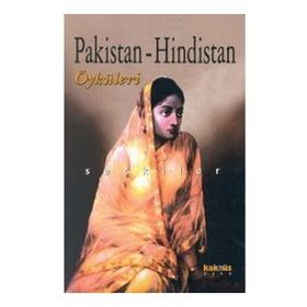 PAKISTAN HINDISTAN ÖYKÜLERİ - SEÇKİ