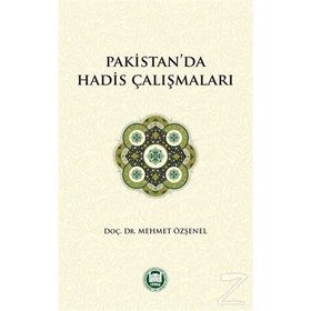 PAKISTAN VE HINDISTAN´DA HADIS ÇALIŞMALARI - ZAFERULLAH DAUDI