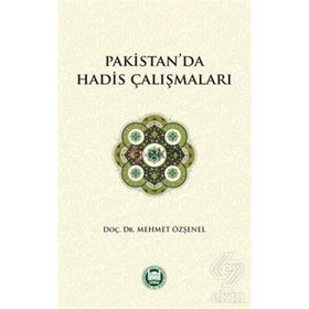 PAKISTAN VE HINDISTAN´DA HADIS ÇALIŞMALARI - ZAFERULLAH DAUDI