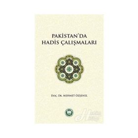 PAKISTAN VE HINDISTAN´DA HADIS ÇALIŞMALARI - ZAFERULLAH DAUDI