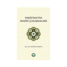 PAKISTAN VE HINDISTAN´DA HADIS ÇALIŞMALARI - ZAFERULLAH DAUDI