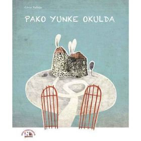 Pako Yunke Okulda Cesar Vallejo - Cesar Vallejo