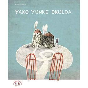 Pako Yunke Okulda Cesar Vallejo - Cesar Vallejo
