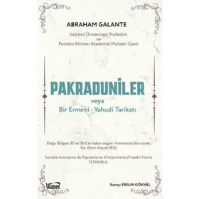 Pakraduniler Veya Bir Ermeni-yahudi Tarikatı - Kanes Yayınları