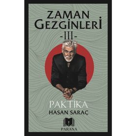 Paktika - Zaman Gezginleri 3 Hasan Saraç