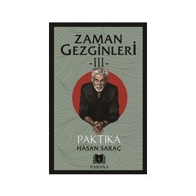 Paktika - Zaman Gezginleri 3 Hasan Saraç