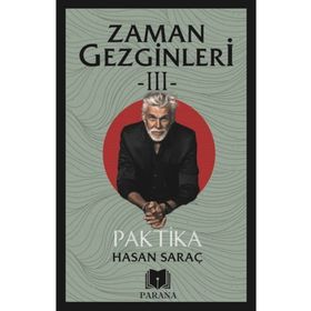 Paktika - Zaman Gezginleri 3 Hasan Saraç