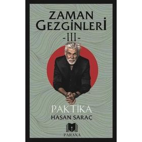 Paktika - Zaman Gezginleri 3 Hasan Saraç