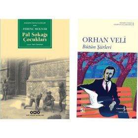 Pal Sokağı Çocukları - Ferenc Molnar - Bütün Şiirleri - Orhan Veli