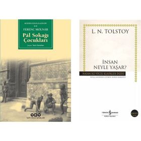 Pal Sokağı Çocukları - Ferenc Molnar - İnsan Neyle Yaşar? - Tolstoy