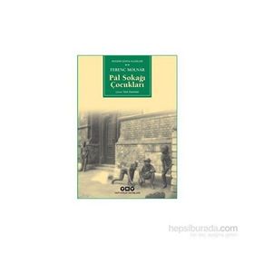 PAL SOKAĞI ÇOCUKLARI - FERENC MOLNAR (ISBN:9789750815546)