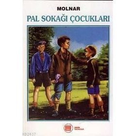 Pal Sokağı Çocukları - Ferenc Molnar