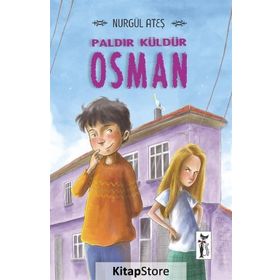 Paldır Küldür Osman - Nurgül Ateş