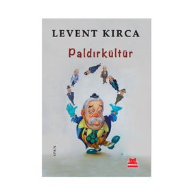Paldırkültür - Levent Kırca