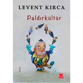 Paldırkültür - Levent Kırca