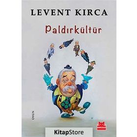 Paldırkültür - Levent Kırca