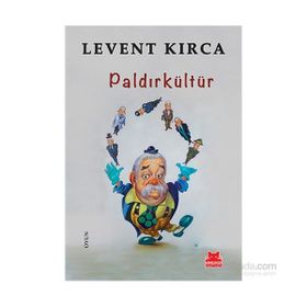 Paldırkültür - Levent Kırca