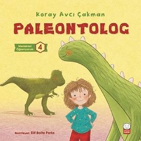Paleontolog - Meslekleri Öğreniyorum 4 Kırmızı Kedi Çocuk