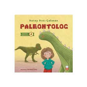 Paleontolog - Meslekleri Öğreniyorum 4 Kırmızı Kedi Çocuk