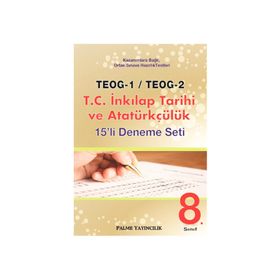 Palme TEOG 1 TEOG 2 T.C. İnkılap Tarihi ve Atatürkçülük 15 Deneme - kollektif