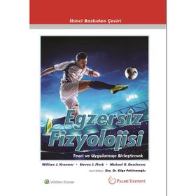 Palme Yayınevi Egzersiz Fizyolojisi Teori ve Uygulamayi Birleştirmek