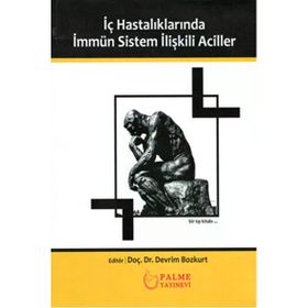 Palme Yayınevi İç Hastalıklarında İmmün Sistem İlişkili Aciller