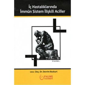 Palme Yayınevi İç Hastalıklarında İmmün Sistem İlişkili Aciller