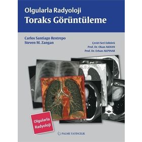 Palme Yayınevi Olgularla Radyoloji Toraks Görüntüleme