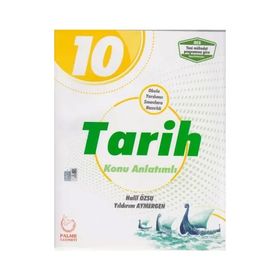 Palme Yayınları 10. Sınıf Tarih Konu Anlatımlı