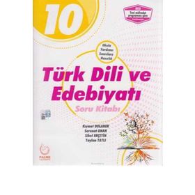 Palme Yayınları 10. Sınıf Türk Dili ve Edebiyatı Soru Kitabı
