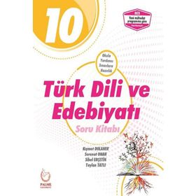 Palme Yayınları 10. Sınıf Türk Dili ve Edebiyatı Soru Kitabı