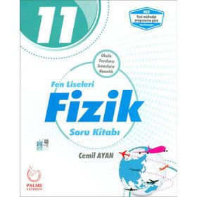 Palme Yayınları 11. Sınıf Fen Liseleri Fizik Soru Bankası