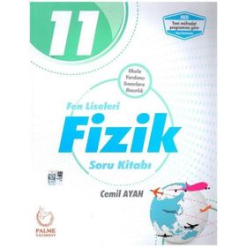 Palme Yayınları 11. Sınıf Fen Liseleri Fizik Soru Bankası