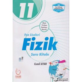 Palme Yayınları 11. Sınıf Fen Liseleri Fizik Soru Bankası