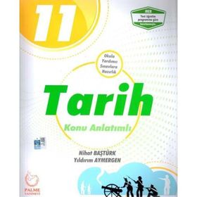 Palme Yayınları 11.Sınıf Tarih Konu Anlatımı
