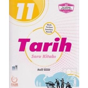 Palme Yayınları 11. Sınıf Tarih Soru Kitabı - Halil Özsu