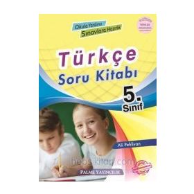Palme Yayınları 5. Sınıf Türkçe Soru Kitabı