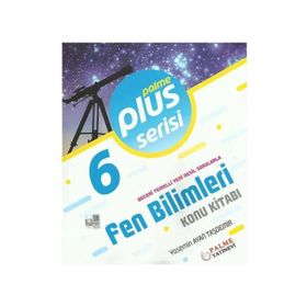 Palme Yayınları 6. Sınıf Fen Bilimleri Plus Serisi Konu Anlatımı