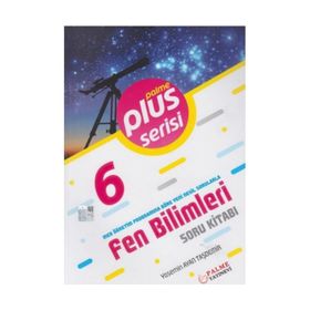 Palme Yayınları 6. Sınıf Fen Bilimleri Plus Serisi Soru Kitabı