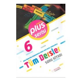 Palme Yayınları 6. Sınıf Tüm Dersler Plus Serisi Soru Kitabı