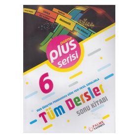 Palme Yayınları 6. Sınıf Tüm Dersler Plus Serisi Soru Kitabı