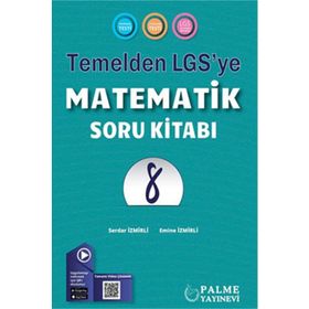 Palme Yayınları 8. Sınıf Matematik Temelden LGS ye Soru Kitabı