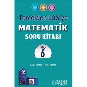 Palme Yayınları 8. Sınıf Matematik Temelden LGS ye Soru Kitabı